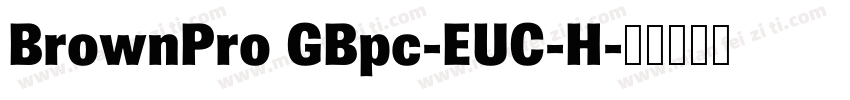 BrownPro GBpc-EUC-H字体转换